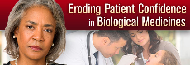 Patient Confidence in Biologic Medicines
