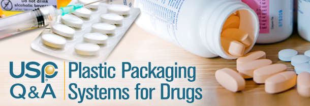 USP standards for plastic packaging systems for drugs